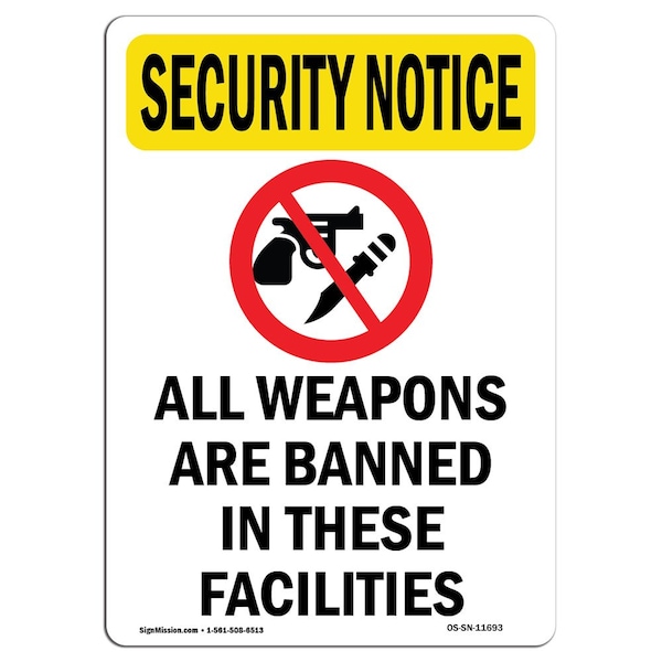 OSHA Security Sign, 5" H, 3.5" W, All Weapons Are Banned, Portrait, SN-D-35-V-11693-10PK
